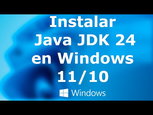 How to install Java JDK 24 on Windows 11 / 10