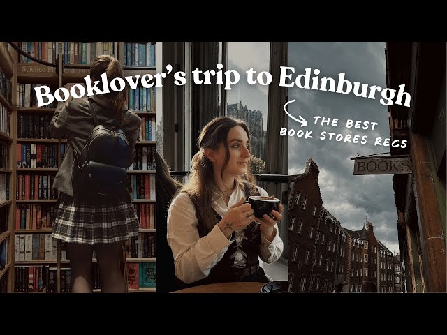 Edinburgh: A Book Lover's Dream 🏴󠁧󠁢󠁳󠁣󠁴󠁿🍂 (Cozy Bookstore Shopping)