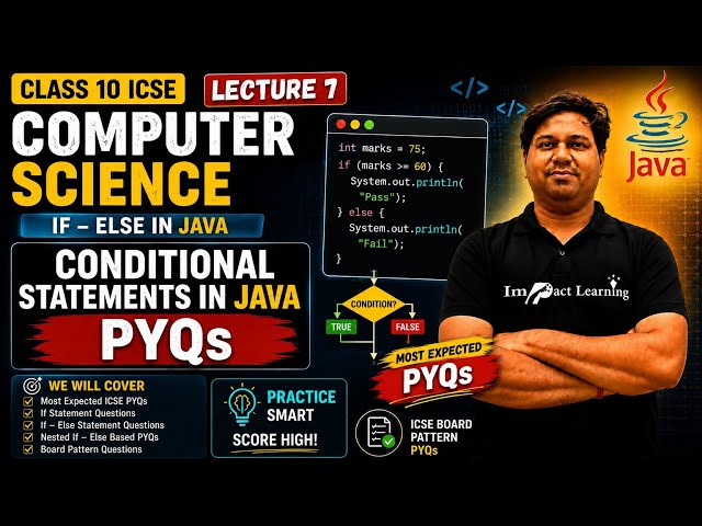 Conditional Statements in Java | PYQs | Lecture 7 |