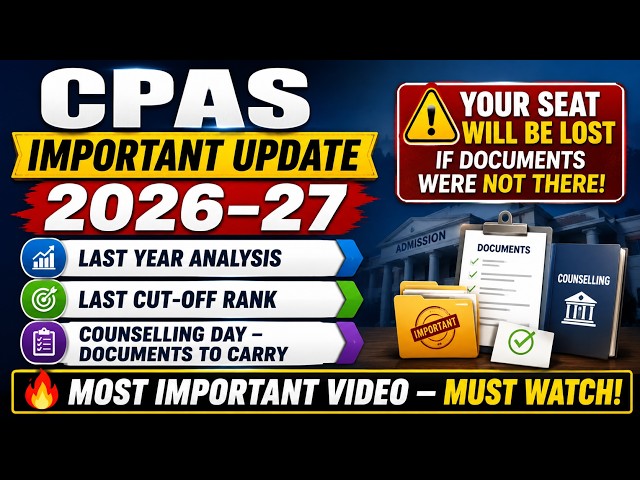 CPAS Important update/ Last cutt off rank / Last year analytics / Must watch