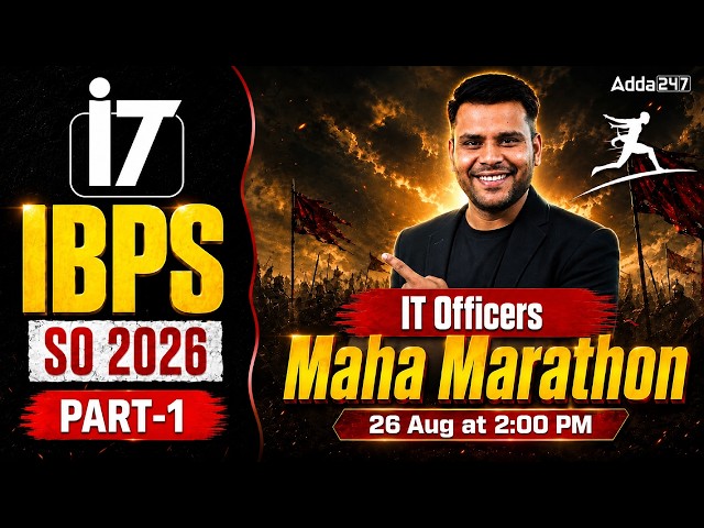 IBPS SO IT Officer 2026 | Maha Marathon Class | Complete Preparation Strategy