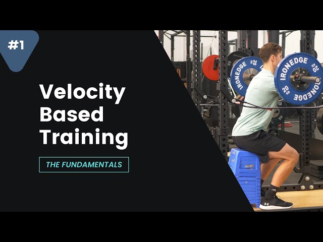 The Fundamentals Of Velocity Based Training (free VBT video course)