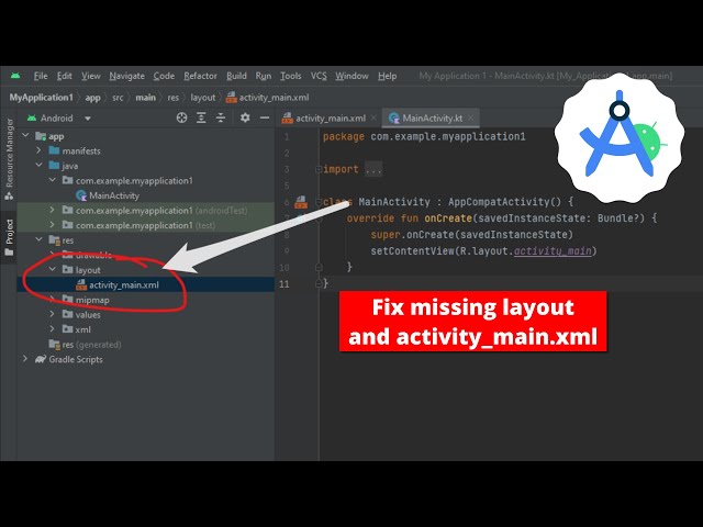 Missing Layout folder activity_main.xml in Android Studio Fix