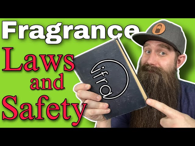 IFRA - Understanding Fragrance Legality & Safety!