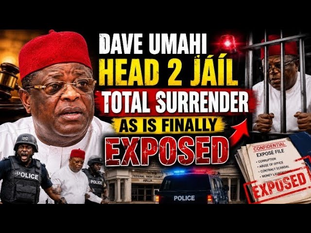 DAVE UMAHI HEAD 2 JÁĪL TOTAL SURRENDER AS IS FINALLY EXPOSED