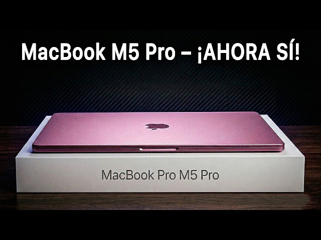 MacBook Pro M5 Pro & M5 Max – Finally, the Mac You MUST Buy