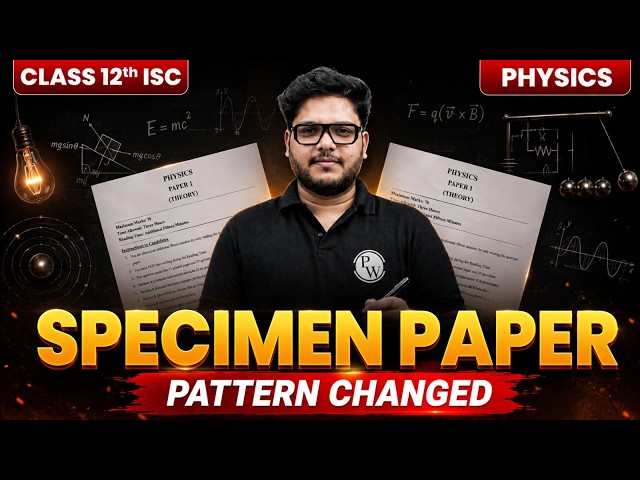 Class 12 ISC Physics Specimen Paper 2026-27 OUT! | Full Analysis | Board Exam 2027