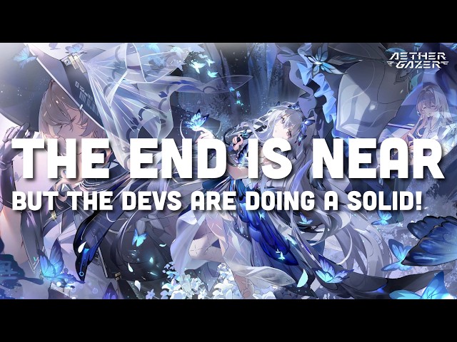 Aether Gazer No New Content The End Is Near But Devs Doing A Solid!