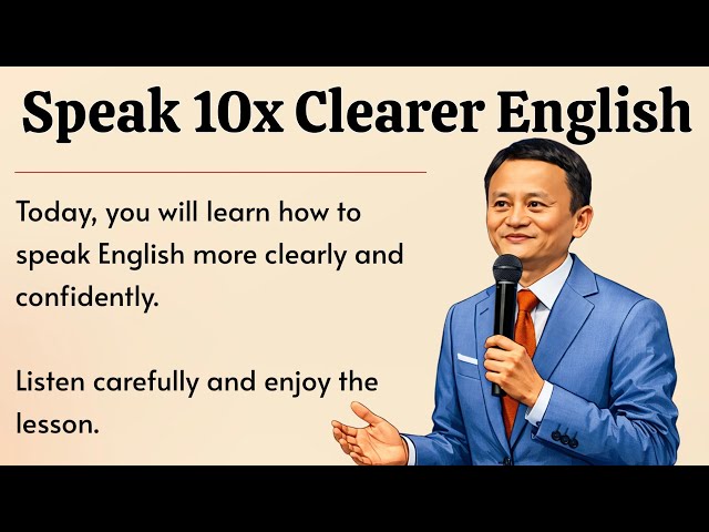 Speak 10× Clearer English | 10 Powerful Tips for Clear and Confident Speaking