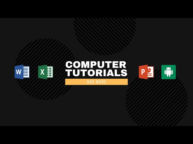 Computer Tutorials and More