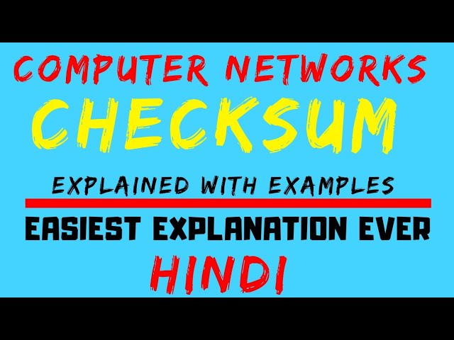 Checksum ( Computer Networks) Error Detection Method Explained with Examples in Hindi