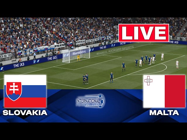 🔴LIVE : Slovakia vs Malta | International Friendly Match 2026 | Full Match Streaming