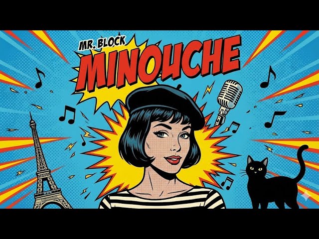 Mr Block - Minouche