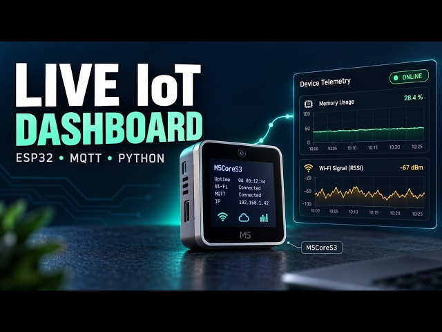 M5CoreS3 Live Telemetry Dashboard | ESP32, MQTT & Python
