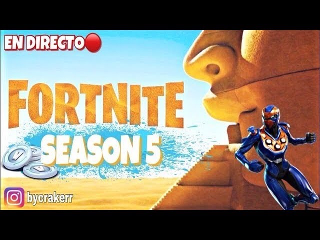 *TEMPORADA 5* ¡¡A POR LAS PRIMERAS VICTORIAS!!  ¡ FORTNITE: BATTLE ROYALE !-- Bycraker