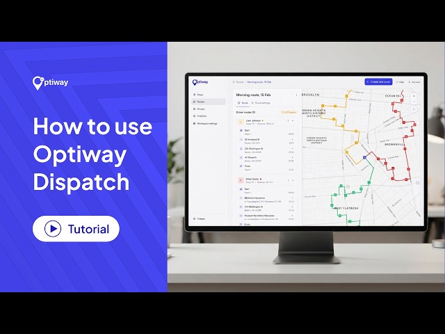 How Optiway Works | Route Optimization & Driver Management