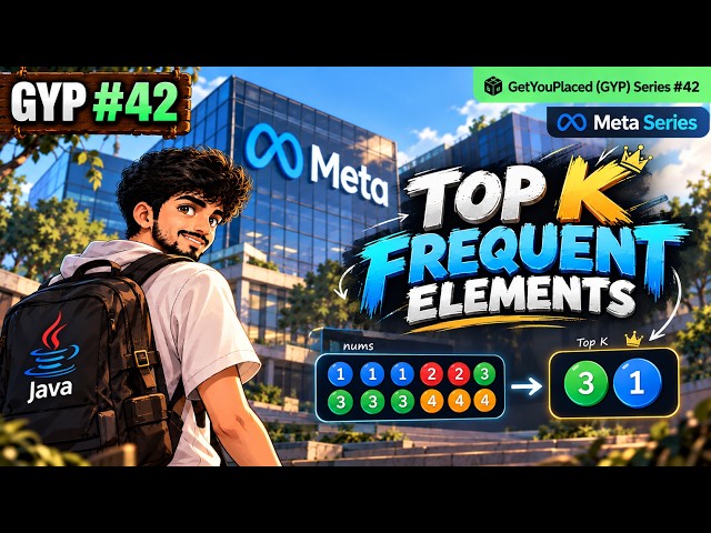 Top K Frequent Elements Explained | HashMap + Bucket Sort | LeetCode 347 | GYP #42