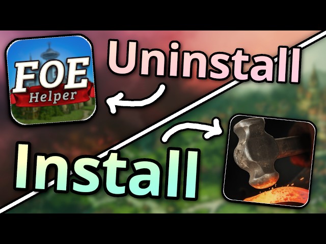 Uninstall FoE Helper: Meet Forge Hammer, the New FoE Browser Extension | Forge of Empires