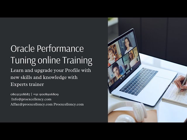 Oracle Performance Tuning Online Training | Performance Tuning Training with experts | Proexcellency