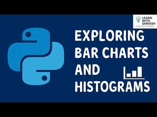 Bar Charts & Histograms in Python | Matplotlib Data Visualization