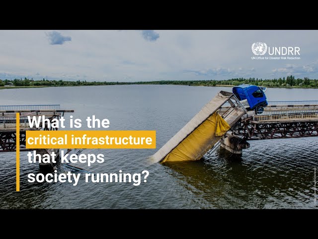 What is the critical infrastructure that keeps society running? | UNDRR