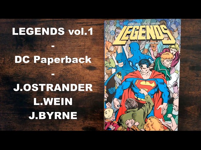 LEGENDS vol.1 J.Ostrander L.Wein J.Byrne DC Paperback Urban Comics