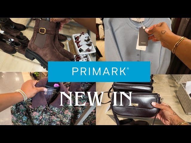 NEW IN PRIMARK /  PAULA ECHEVARRÍA NEW AUTUMN COLLECTION *August 2026