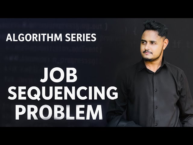 Job Sequencing Problem in C++ | Bangla Tutorial | Greedy Algorithm | Abr Anas
