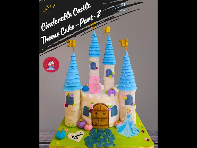 A magical Cinderella Castle cake where every sweet detail brings a fairytale to life🏰 | PART-2 #cake