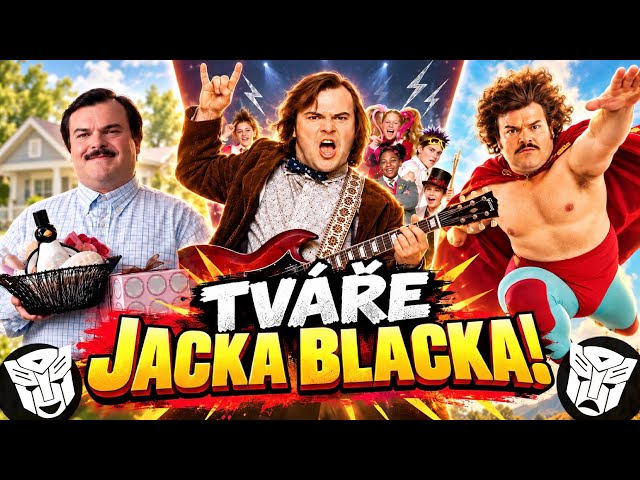 VŠECHNY TVÁŘE JACKA BLACKA: GÉNIUS NEBO BLÁZEN?