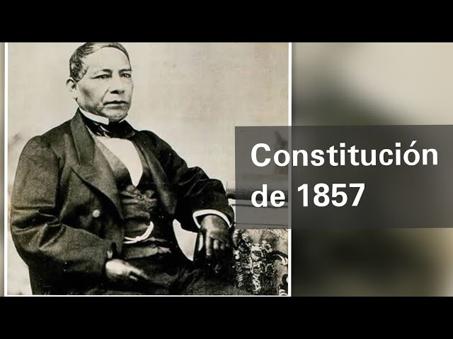 The Constitution of 1857 - History
