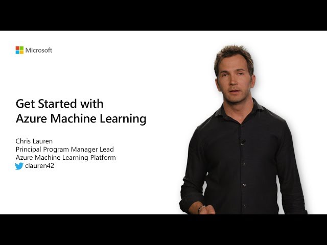 Get Started with Azure Machine Learning