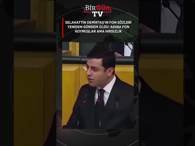 Demirtaş's years-old statement on funds goes viral: "Know that there will be theft..."