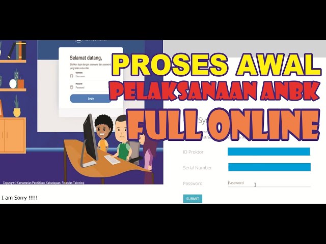 PROSES AWAL PELAKSANAAN ANBK FULL ONLINE || PEKERJAAN PROKTOR