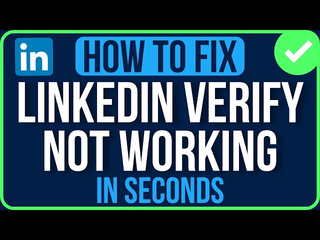 LINKEDIN VERIFICATION NOT WORKING 2026 [FIXED] | LinkedIn Verification Something Went Wrong Problem
