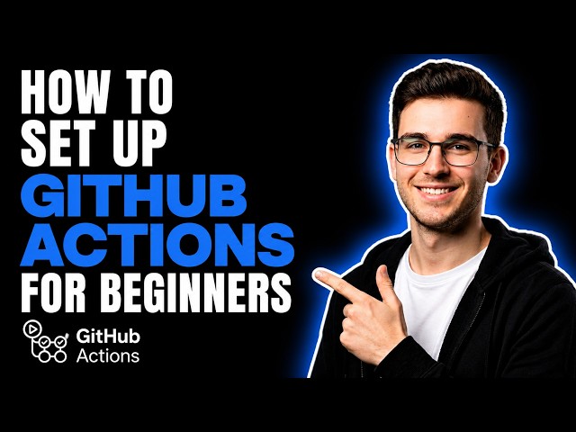 HOW TO SET UP GITHUB ACTIONS FOR BEGINNERS (STEP-BY-STEP GUIDE 2026)