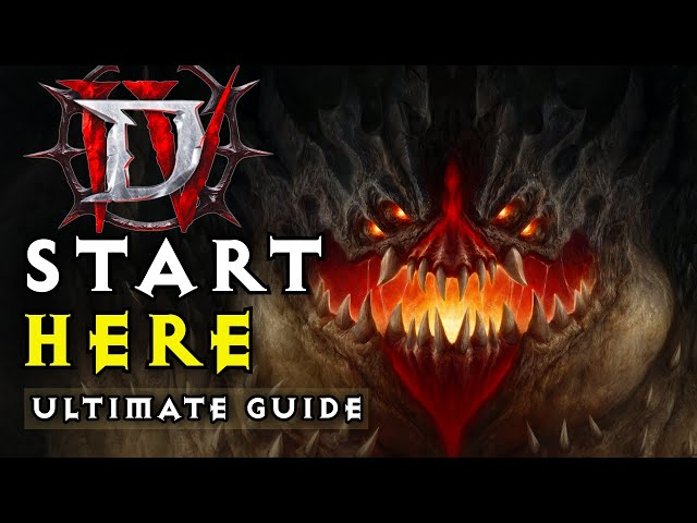 Diablo 4: Start Here — The Ultimate Beginner & Returning Player Guide