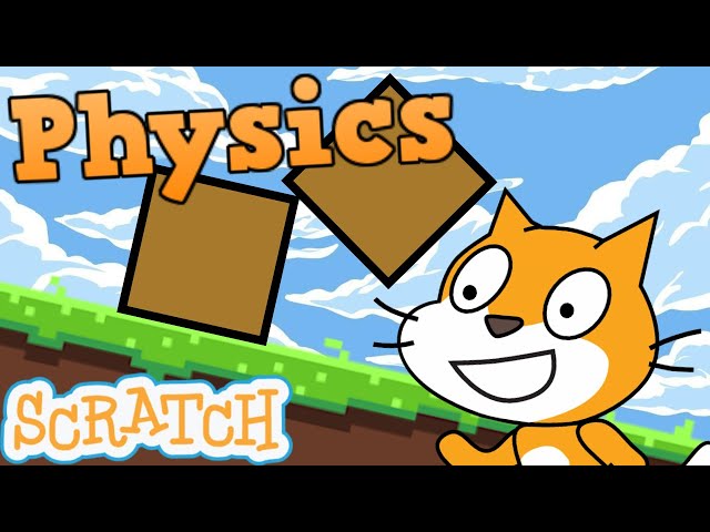 HOW TO CREATE A PHYSICS ENGINE IN SCRATCH!!!