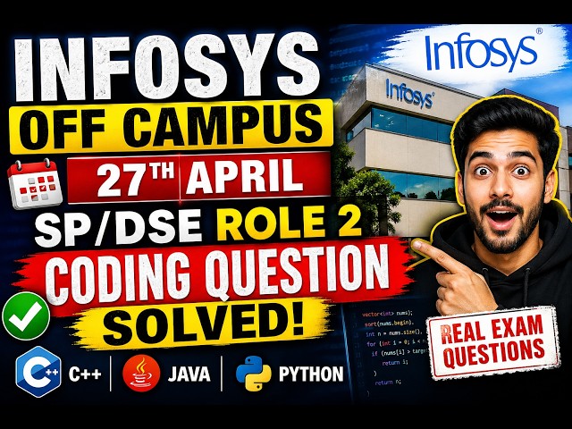 INFOSYS OFF CAMPUS 27 APRIL | SP/DSE Coding Questions SOLVED 🔥 Real Exam Questions (C++ Java Python)