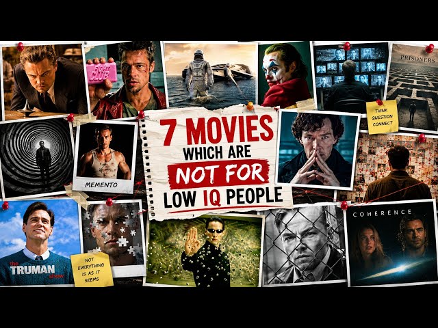 7 Movies Which Are Not for Low IQ People 