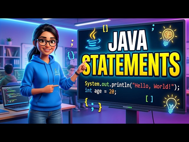 Java Statements Explained | Java Tutorial for Beginners | Statement Types in Java