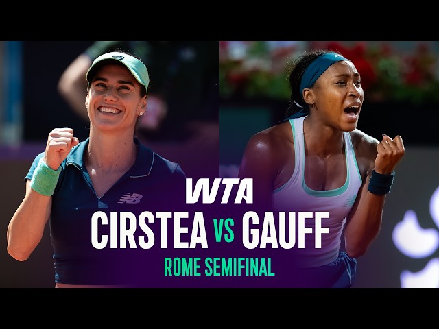 Sorana Cirstea vs. Coco Gauff | 2026 Rome Semifinal | WTA Match Highlights