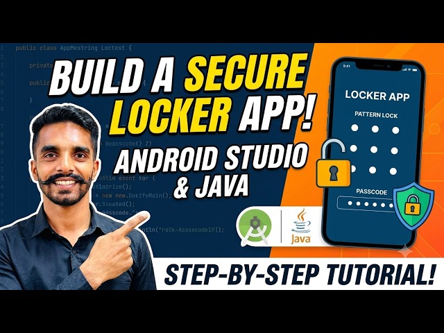 How to Make an Android Locker App in Android Studio (Java) – Step-by-Step
