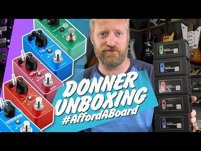 Unboxing 5 Donner Deal Pedals - Delay / Reverb / Distortion / OCTAVE / Compressor - #affordaboard