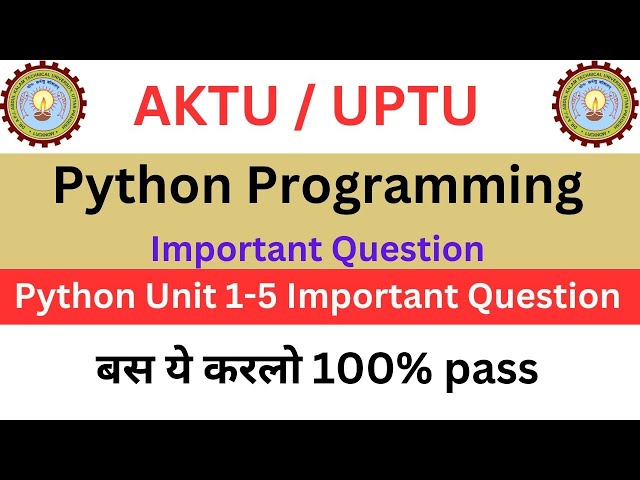 Python Aktu important questions | python important questions Aktu | Aktu python knc302 important