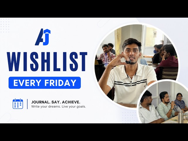 Wishlist Every Friday | Write It. Say It. Achieve It. | AJSD Academy