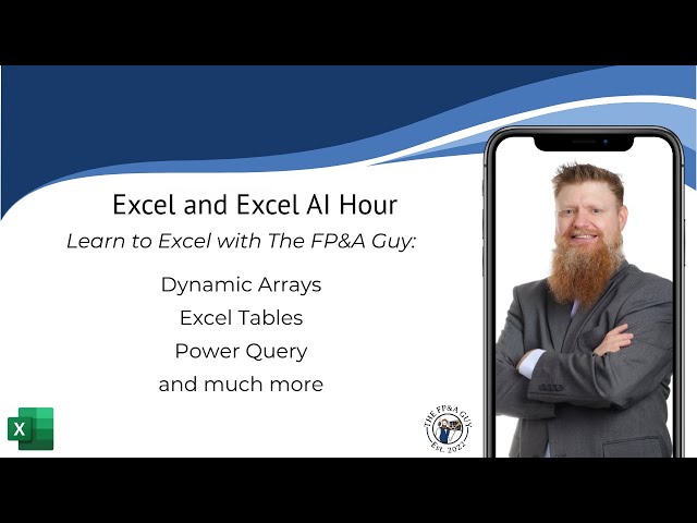 Excel Hour - Learn to Excel with The FP&A Guy