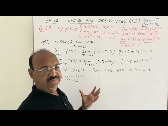 Limits and Derivatives:Ch 12 (NCERT : Std. XI) Ex-12.1 Q 32. If f(x) = mx^2+n , when x is less •••••