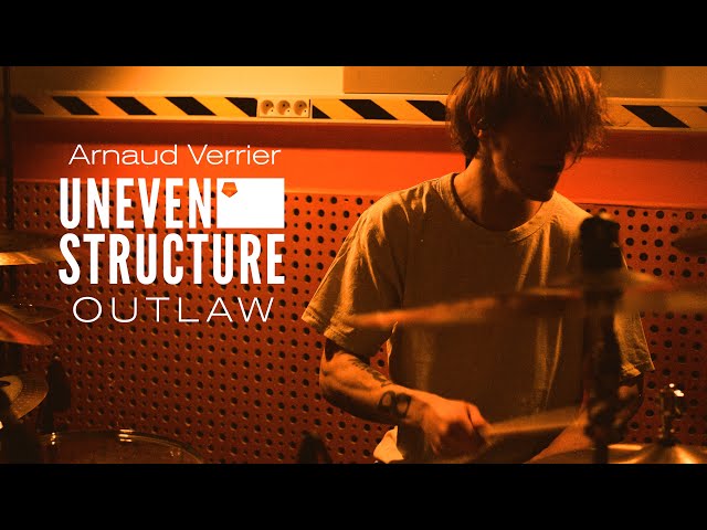 Uneven Structure - Outlaw | Arnaud Verrier Drum Playthrough