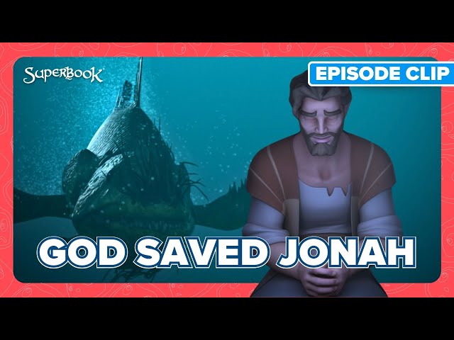God Heard Jonah’s Prayer | Superbook - Rescued! English Clip